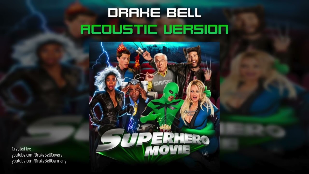 Drake Bell - Superhero! Song (Acoustic Version)