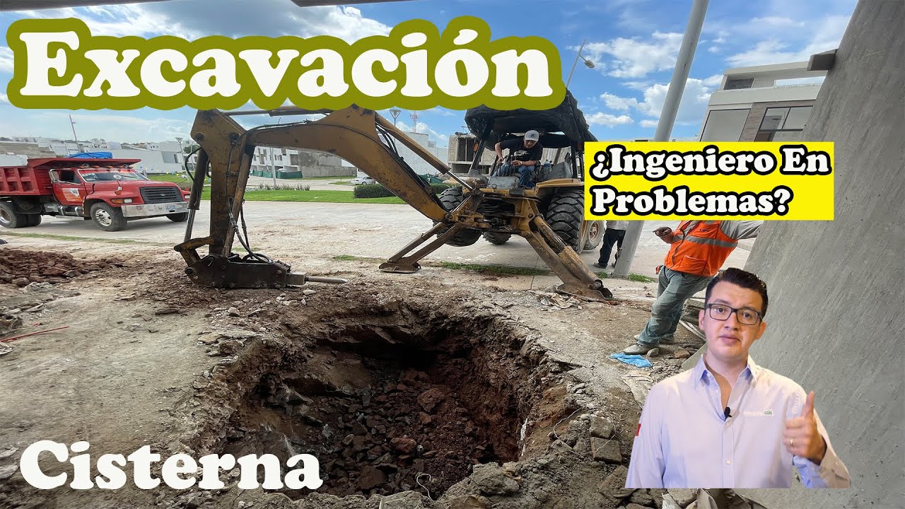 Excavación Para Cisterna | Como Instalarla