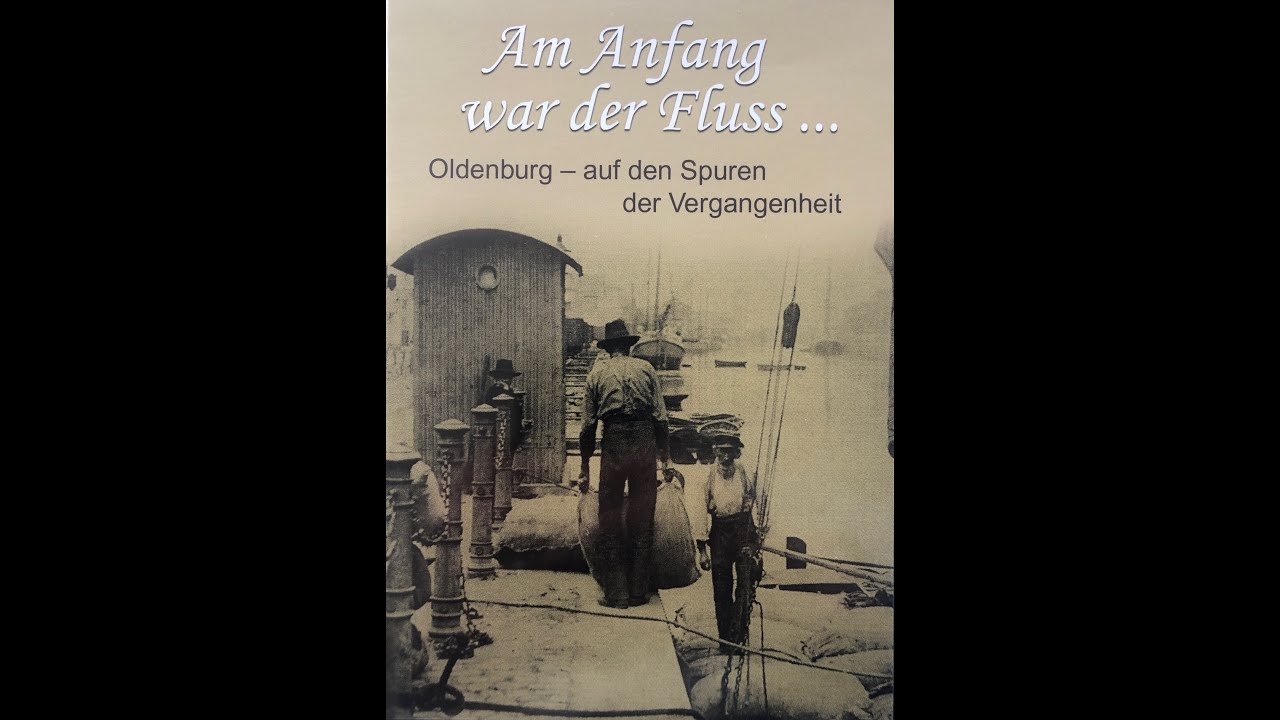 Oldenburg - Am Anfang war der Fluß 5 von 5