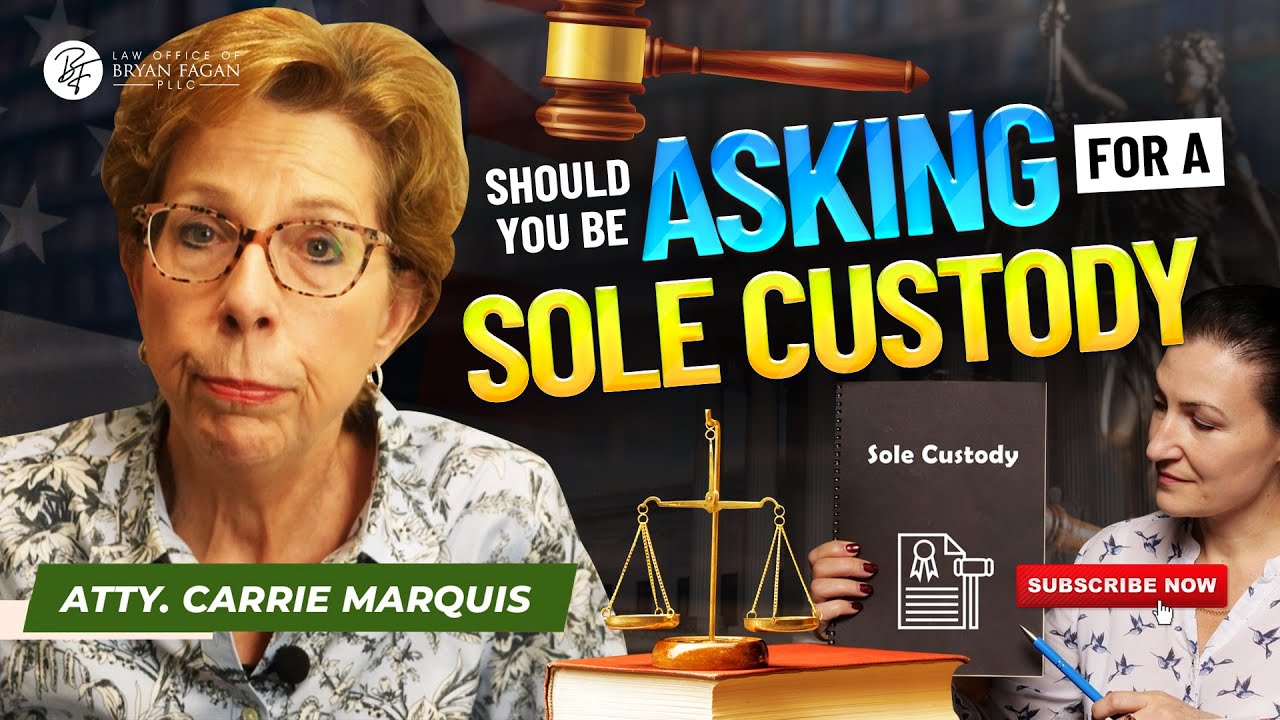 Should You Be Asking for Sole Custody