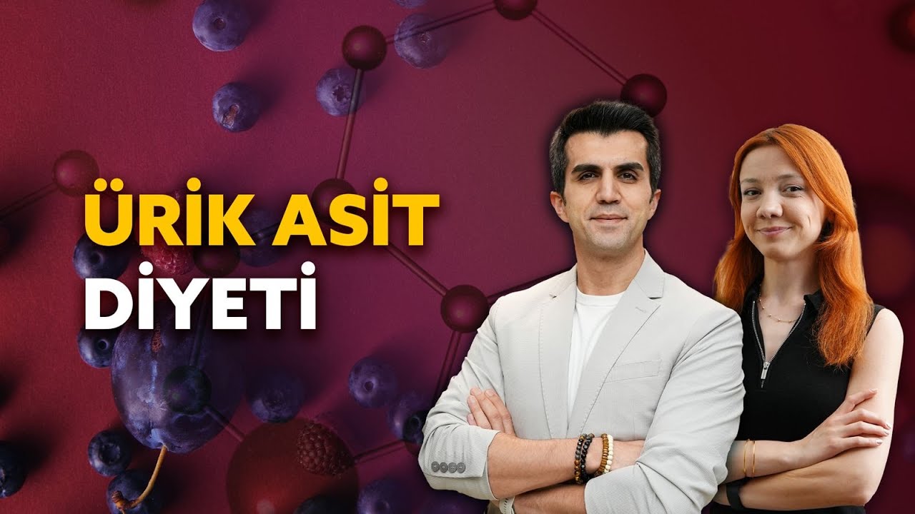 ÜRİK ASİT DİYETİ NEDİR? ÜRİK ASİT YÜKSEK İSE BU BESİNLERİ TÜKETİN!