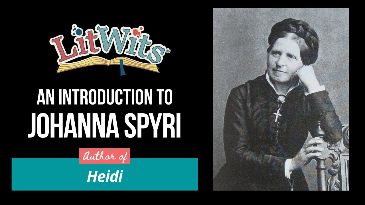Johanna Spyri - author of Heidi | mini-biography
