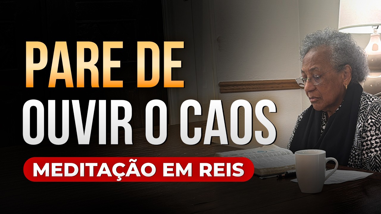 Por que você não consegue ouvir Deus em meio ao caos? | Missionára Edméia Williams