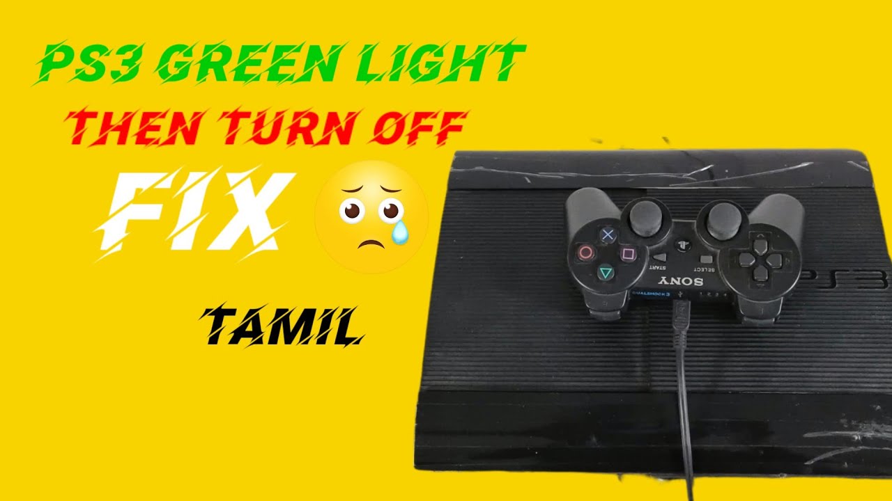 PS3 GREEN LIGHT THEN TURN OFF FIX | CONSOLE TECH TAMIL | ARUN PRAKASH.M