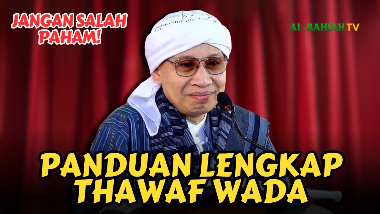 Apa itu Thawaf Wada⁉️ Banyak Jamaah masih Salah Paham! | Buya Yahya