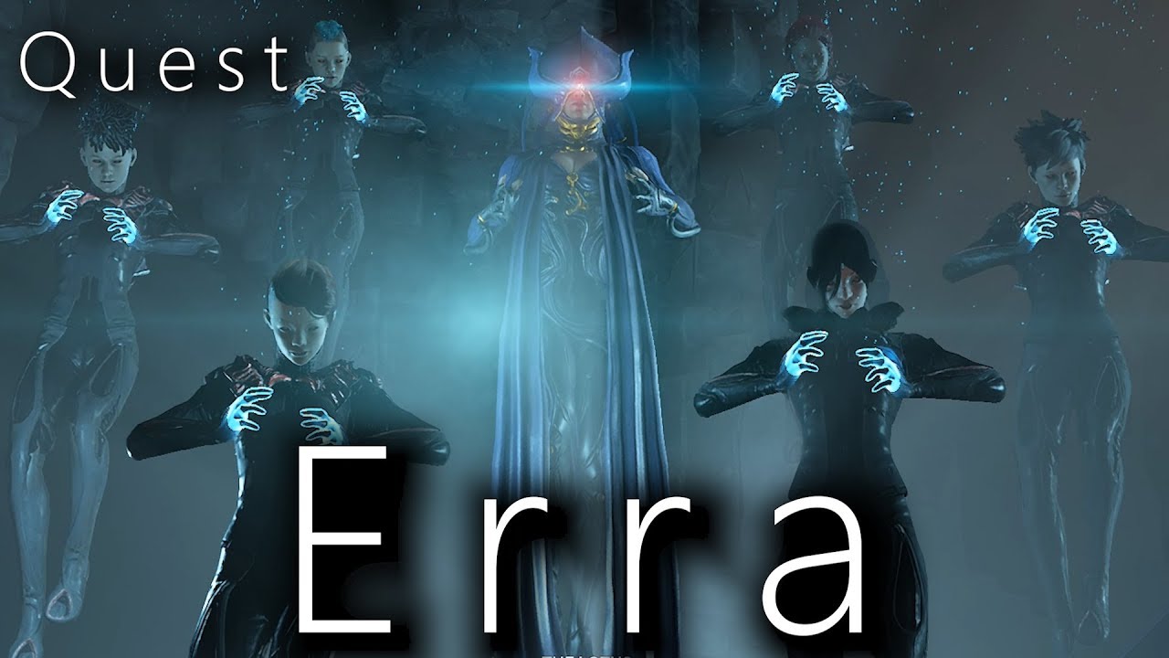 Warframe | Erra (Quest)