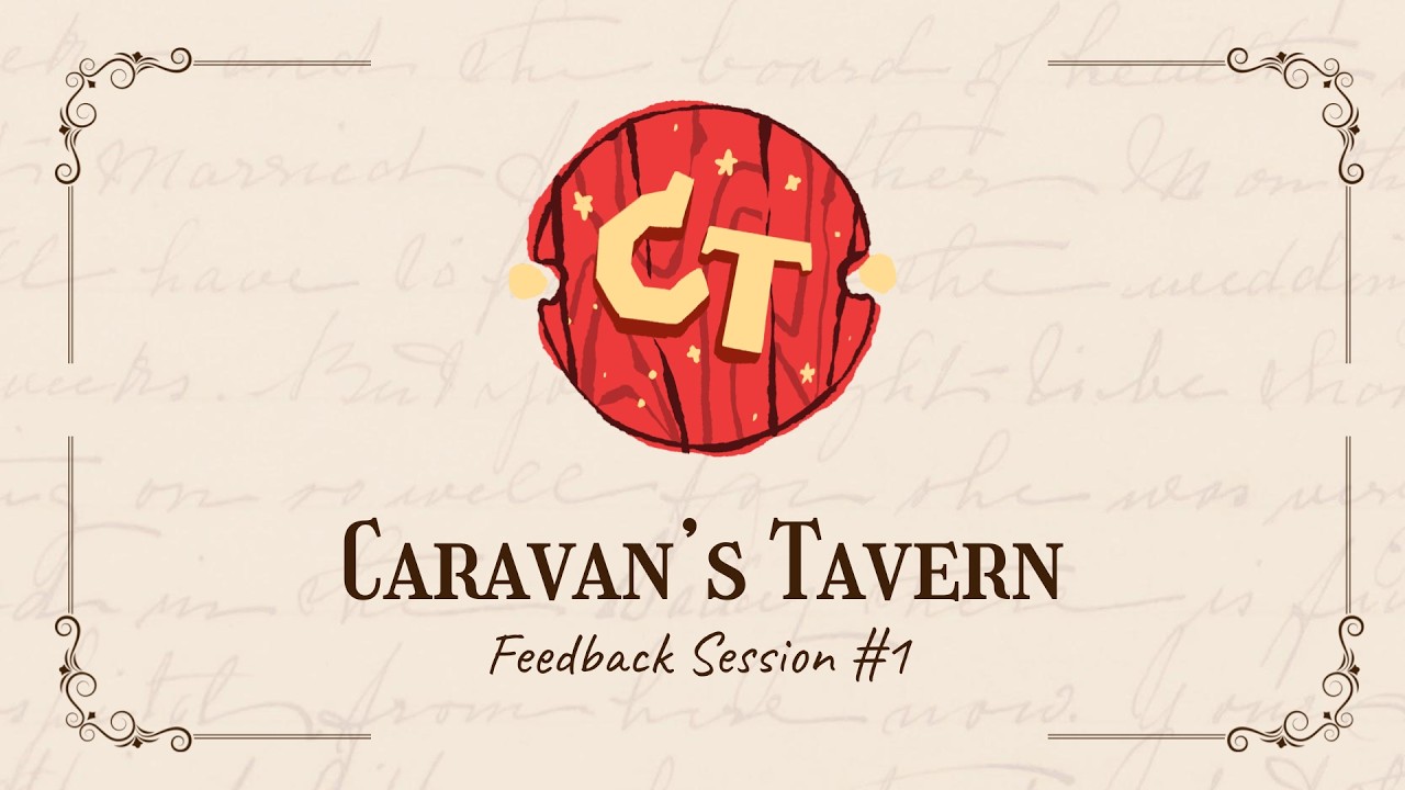 [Bahasa] Caravan's Tavern January Feedback Session Recap