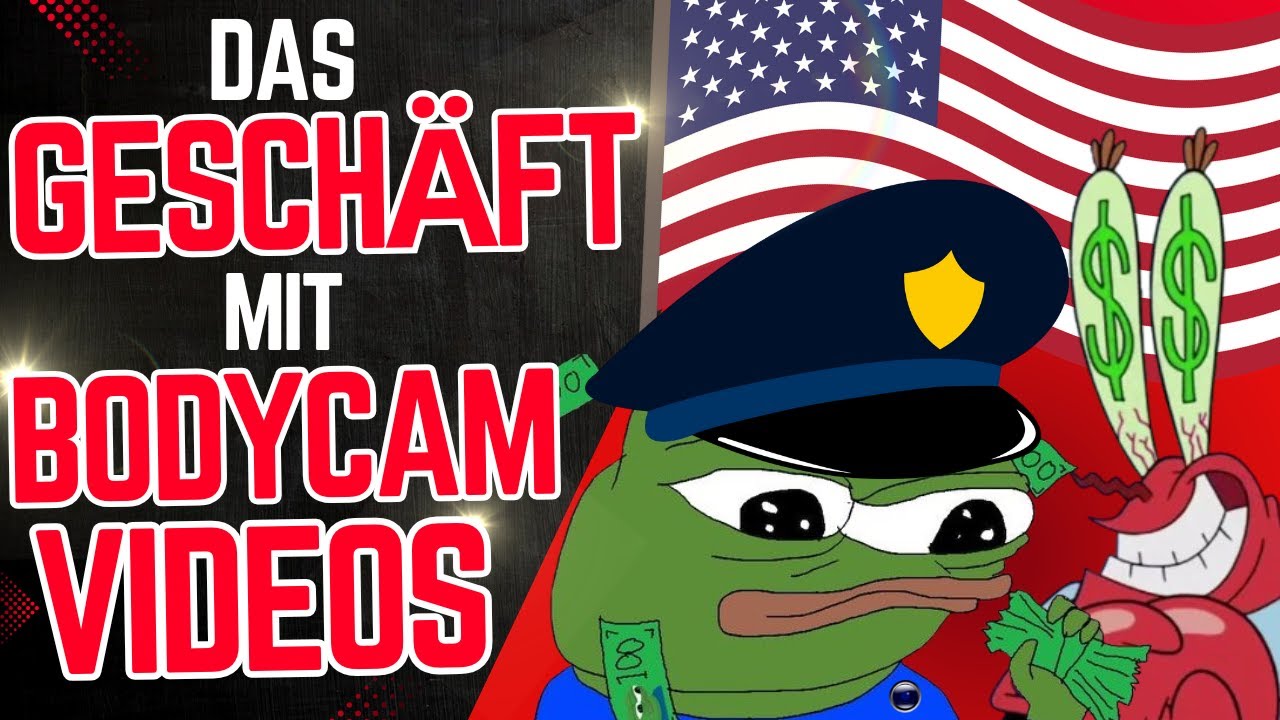 Das GESCH&Auml;FT mit BODYCAM-VIDEOS