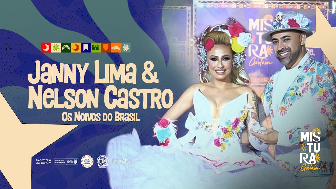 Janny Lima & Nelson Castro -  Mistura Gostosa 2026