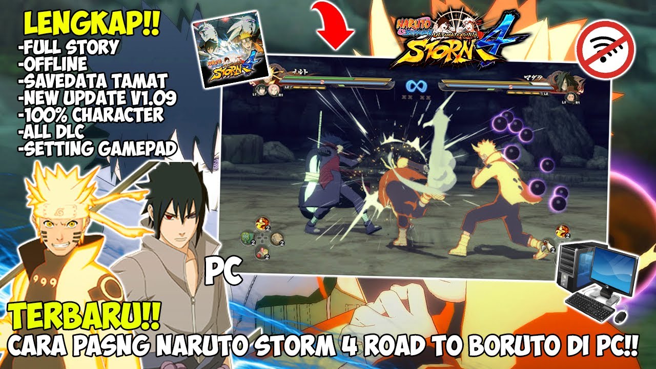 LENGKAP! TUTORIAL CARA INSTALL NARUTO STORM 4 RTB DI PC! - v1.09 + SAVE DATA + DLC SETTING JOYSTICK!