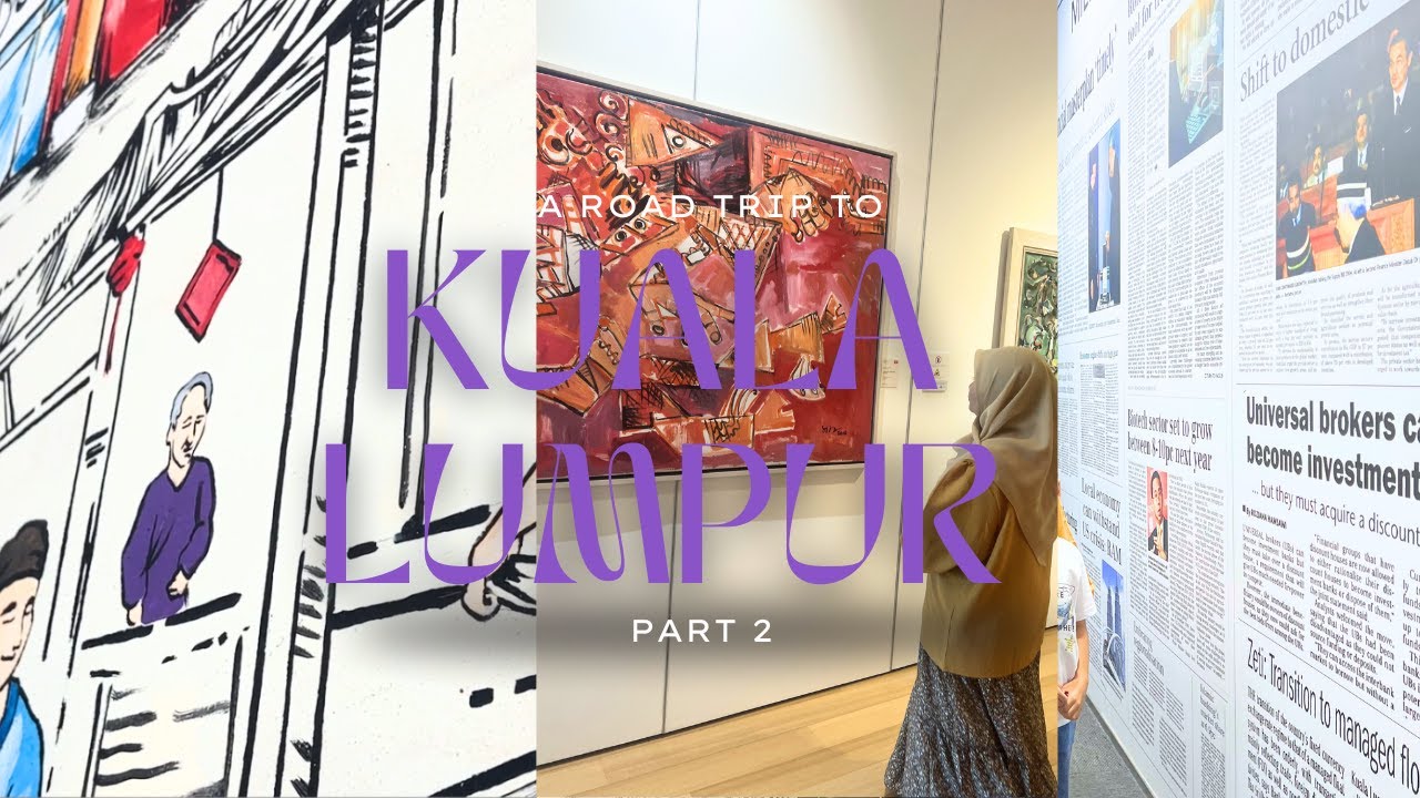 KL Trip P2| looking for halal Steamfun in KL, Visit Bank Negara Museum