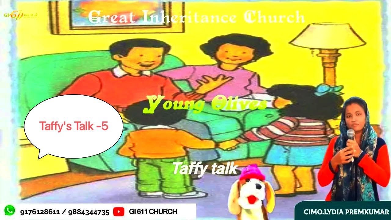 Taffy Talk - Episode 1 |Young Olives | GI 611 Church.