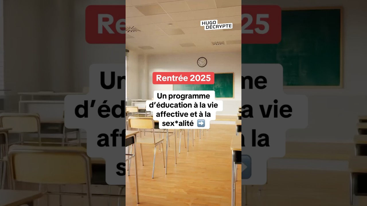 Rentr&eacute;e 2025 : ce que contient le nouveau programme d&rsquo;&eacute;ducation &agrave; la vie affective et la sex*ualit&eacute;