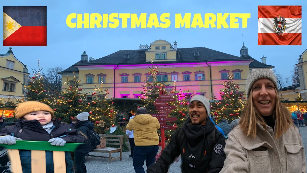 CHRISTMAS MARKET IN SALZBURG AUSTRIA | FILIPINO AUSTRIAN FAMILY