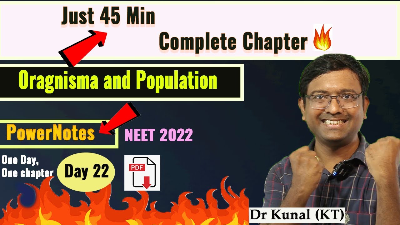Organism and Population I PowerNotes I  NEET I Dr Kunal (KT)