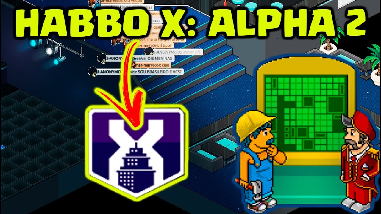 ENTREI NO SERVIDOR DO HABBO X | ALPHA 2