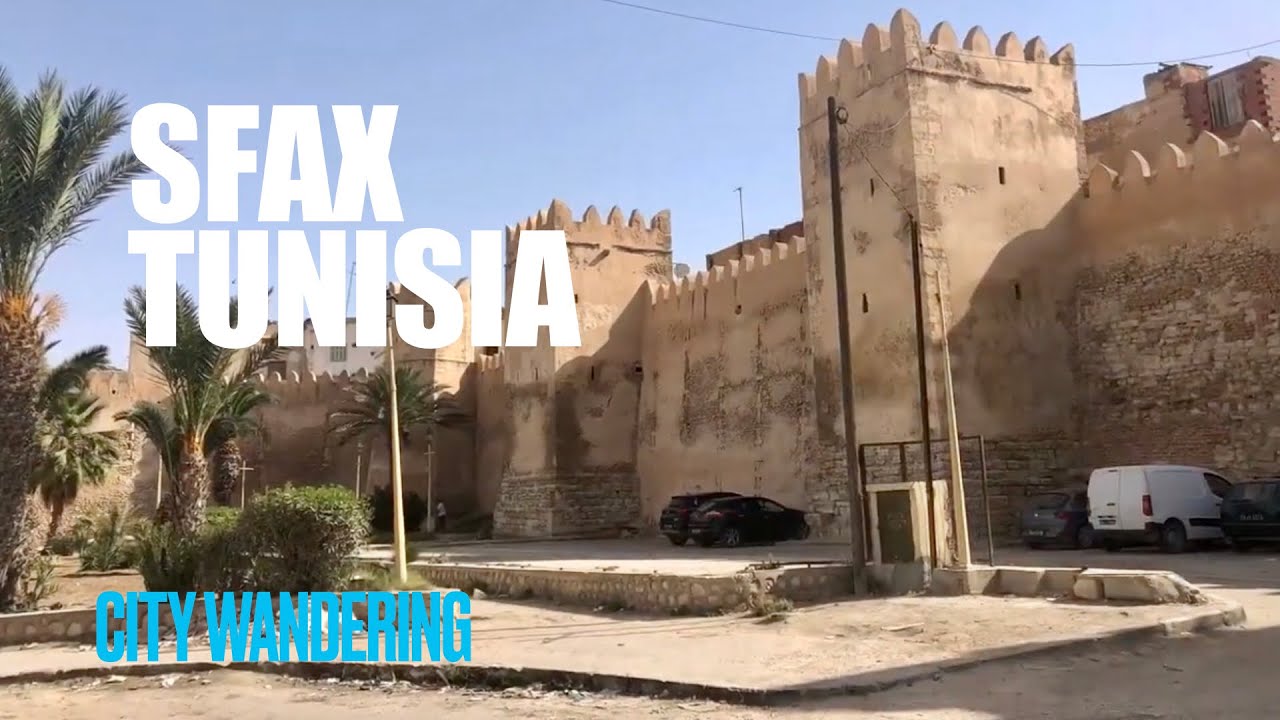 Sfax, Tunisia - A Walled City with Super Nice And Friendly People
