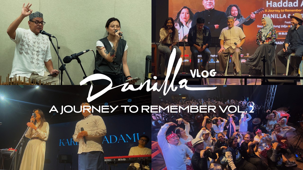 DANILLA VLOG: A Journey to Remember Vol. 2, Jakarta | Haddad Alwi