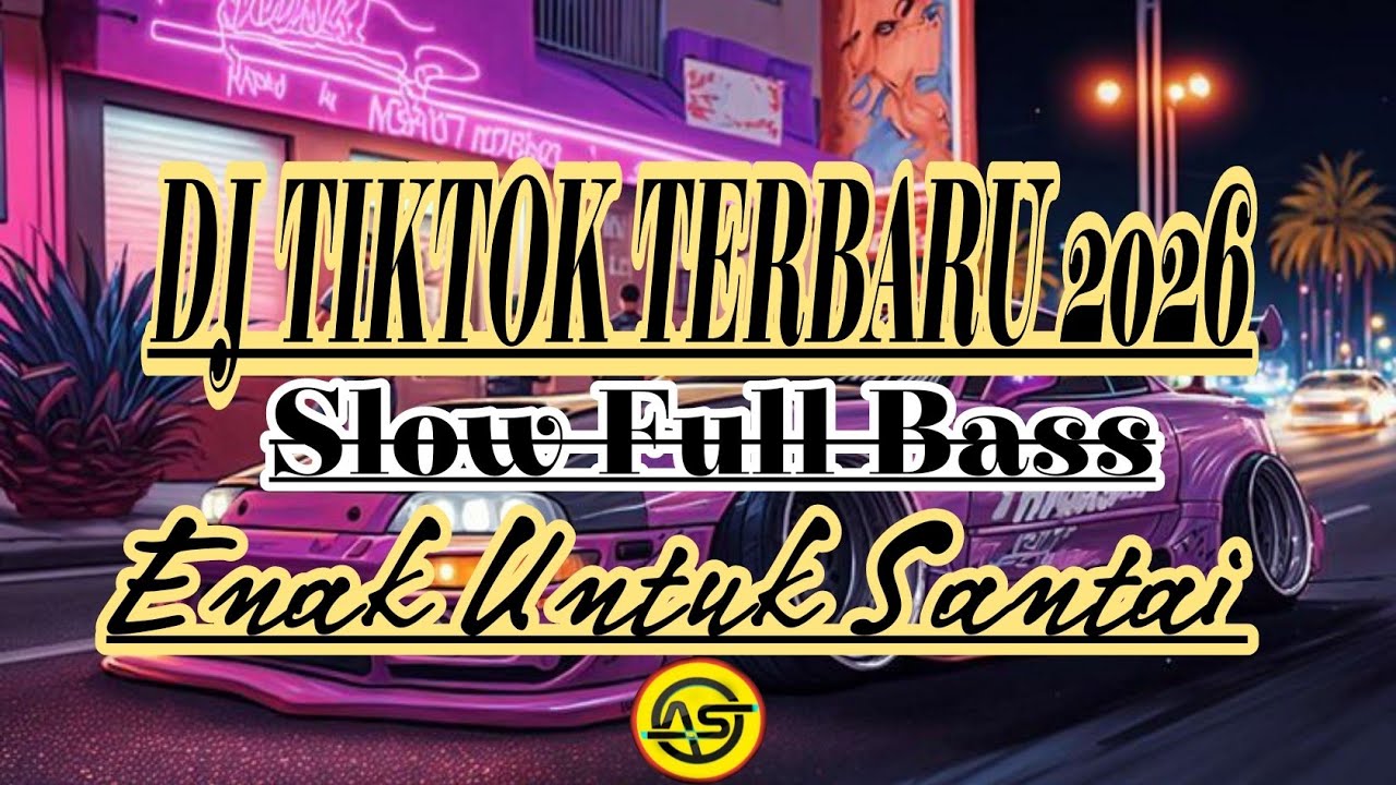 DJ TIK TOK TERBARU 2026 SLOW FULL BASS JEDAG JEDUG MENGKANE 