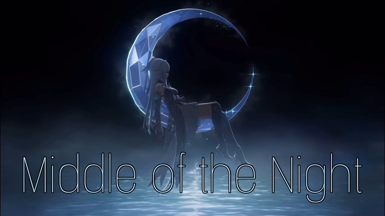 Genshin Impact x Honkai Star Rail | Middle of the Night (Remix) [AMV/GMV]