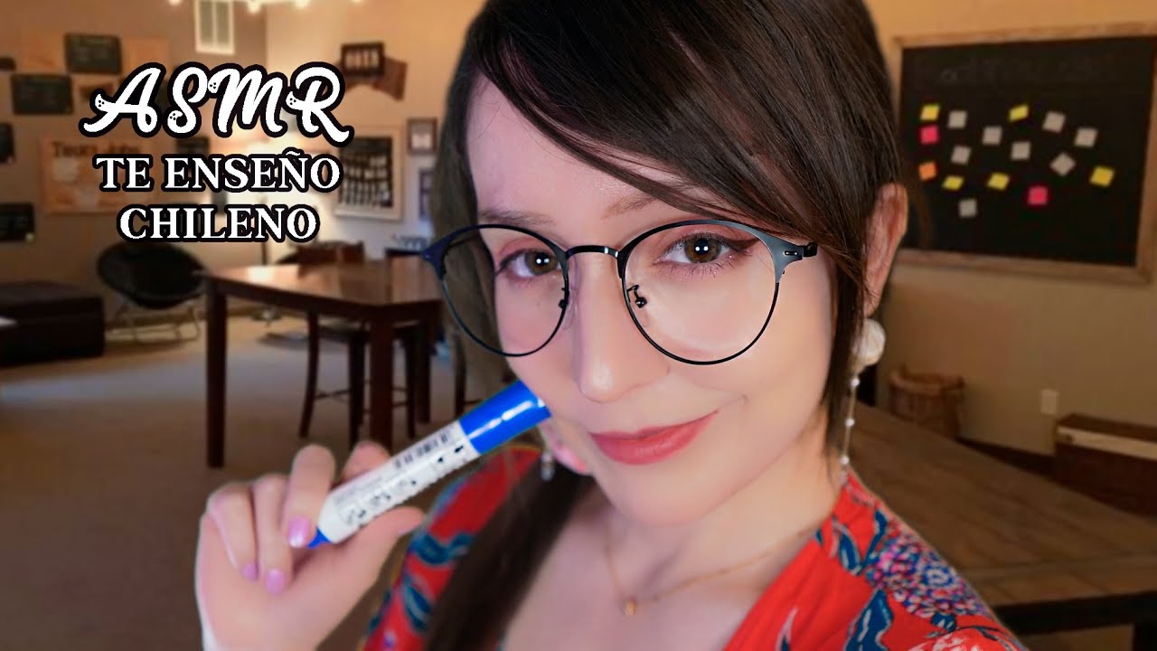 ⭐ASMR PROFESORA te enseña CHILENO con HUMOR | Ese es el valor 👄 (Compilado)