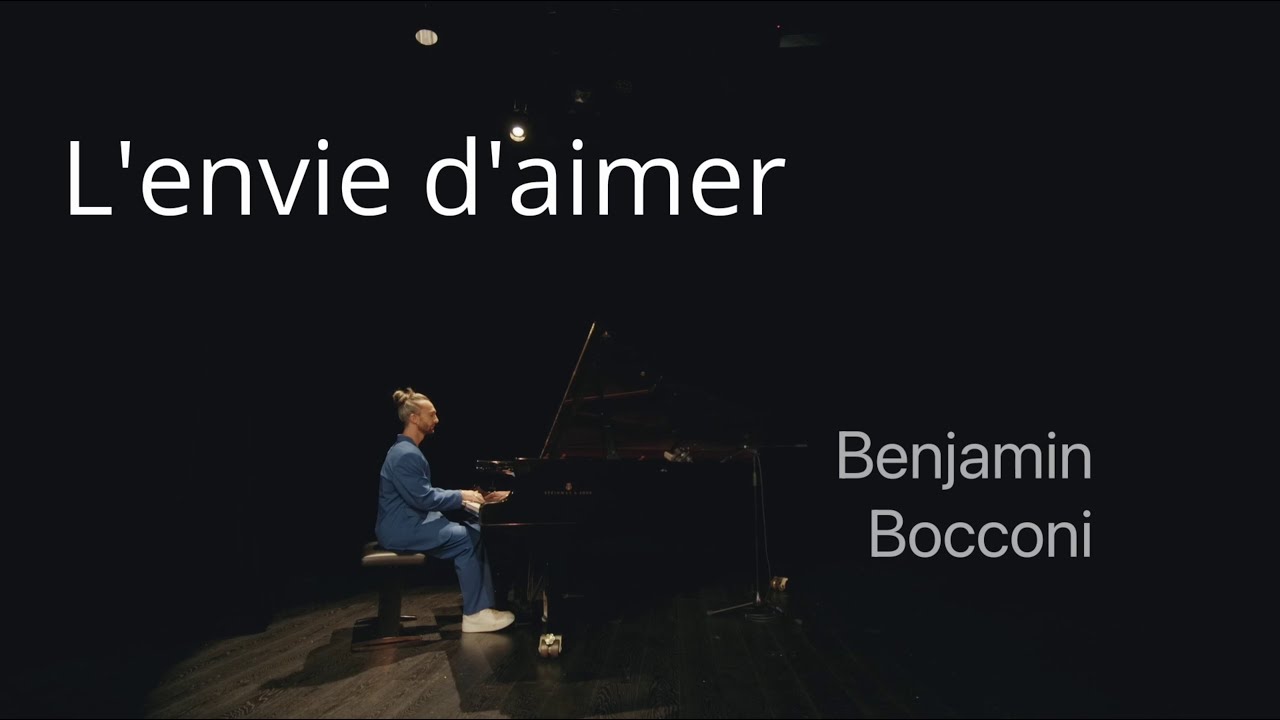 BENJAMIN BOCCONI - L'envie d'aimer - Acoustique