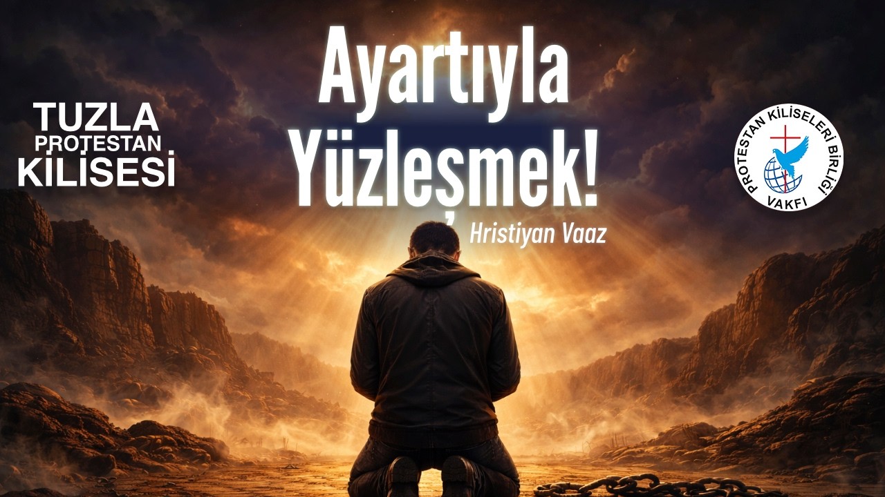 Ayartıyla Yüzleşmek | Hristiyan Vaaz