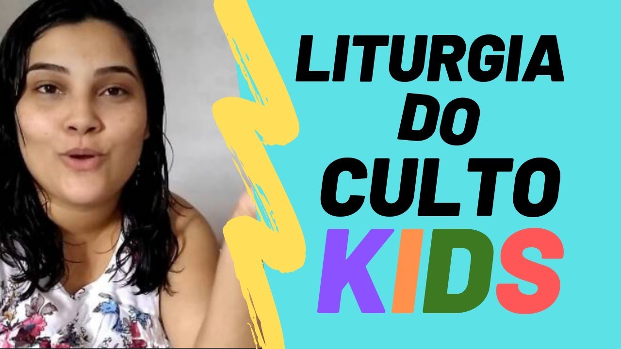 ✅ Como Organizar Culto Infantil ✏  LITURGIA DO CULTO INFANTIL!