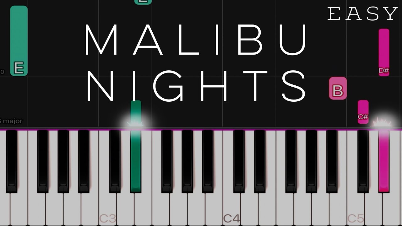 Malibu Nights - LANY | EASY Piano Tutorial