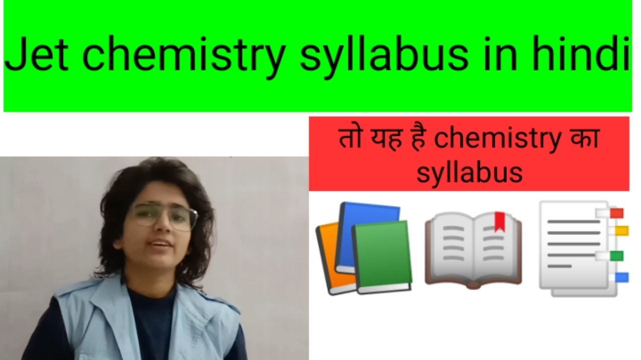 Jet chemistry syllabus in hindi | jet chemistry syllabus |