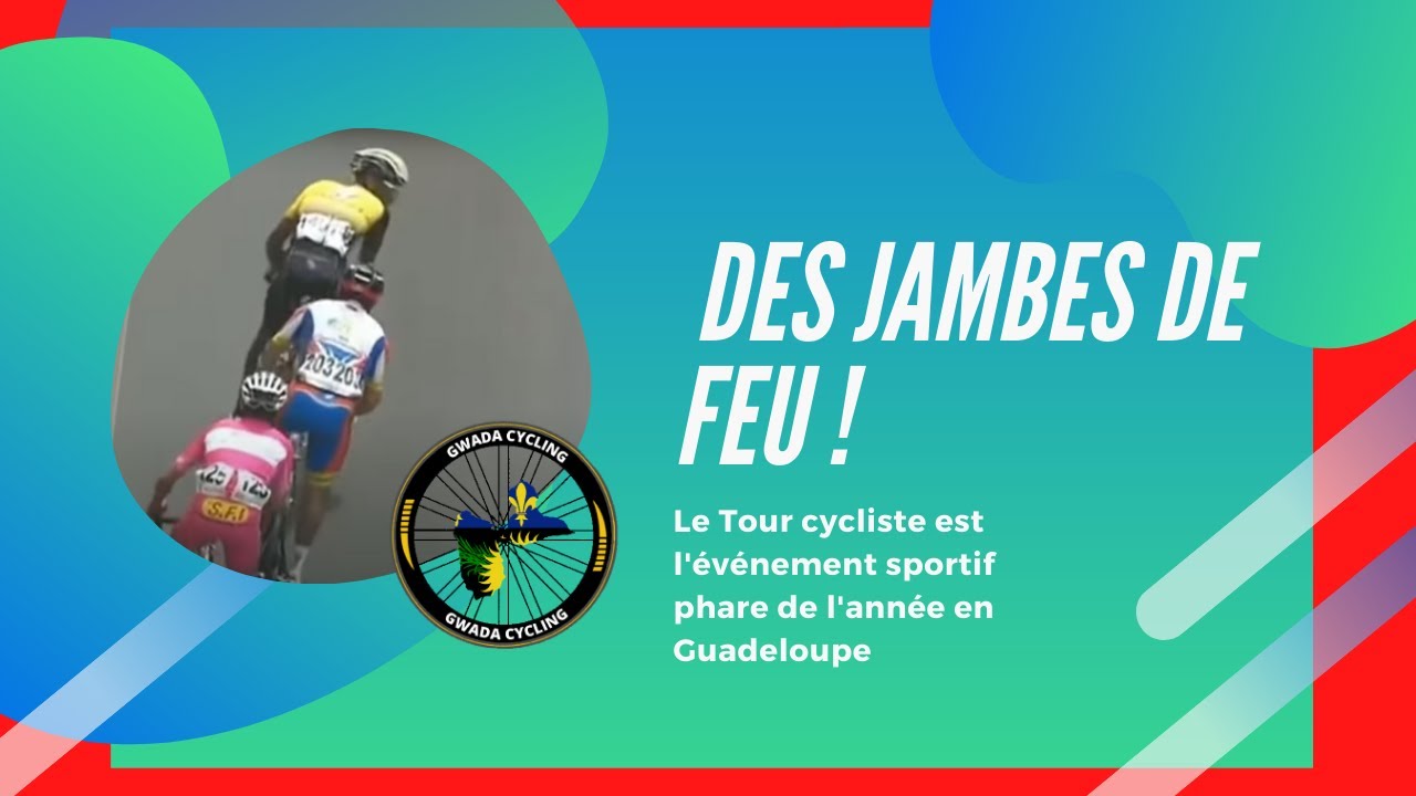 BORIS CARENE AVEC DES JAMBES DE FEU AU TOUR DE LA GUADELOUPE !