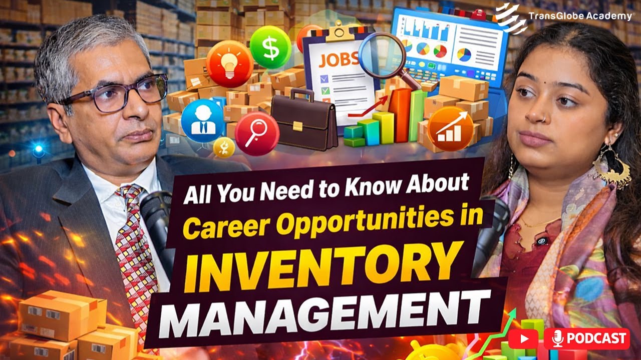 All You Need To Know about Career Opportunities in Inventory Management | TransGlobe Academy Delhi