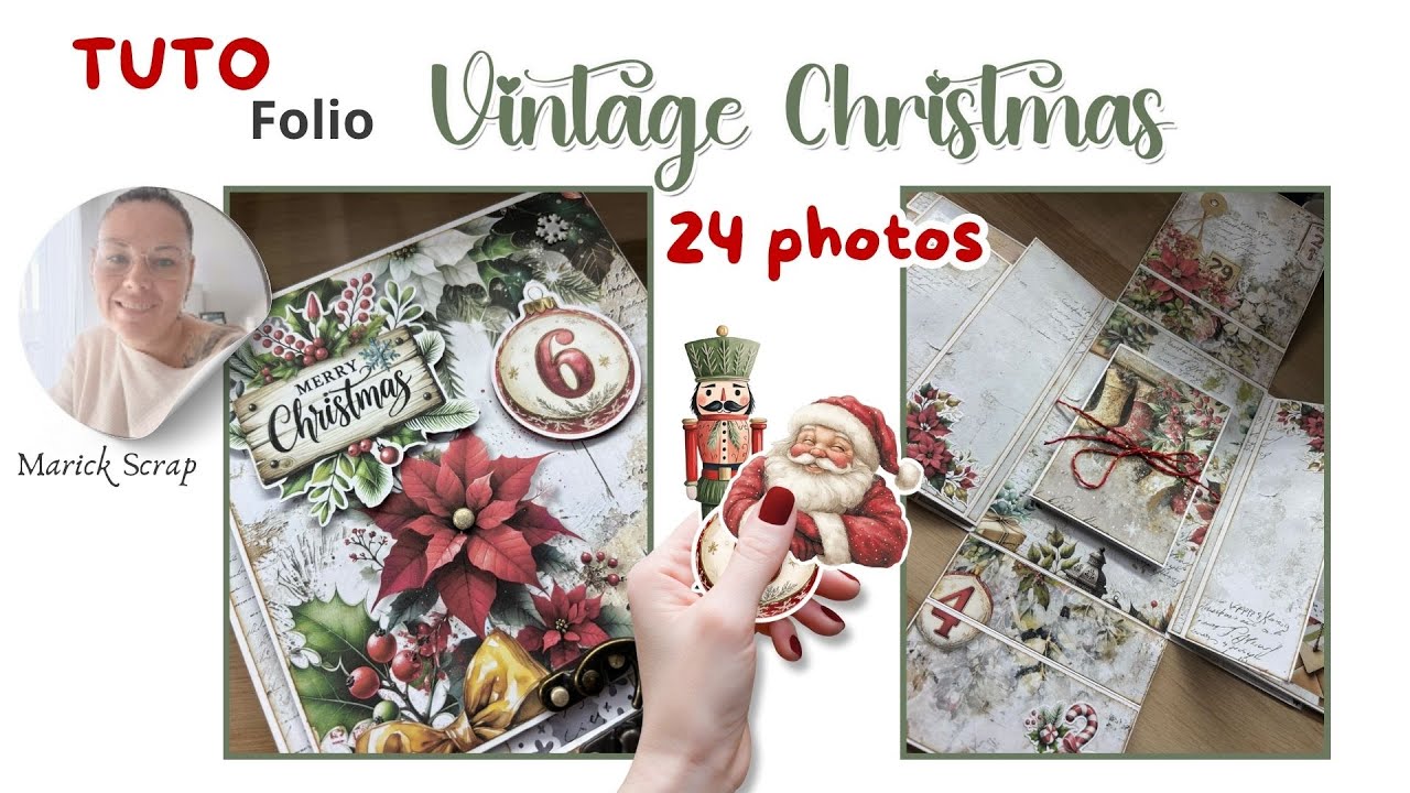 TUTO Mini album folio par Marick scrap, 24 photos avec la collection Vintage Christmas