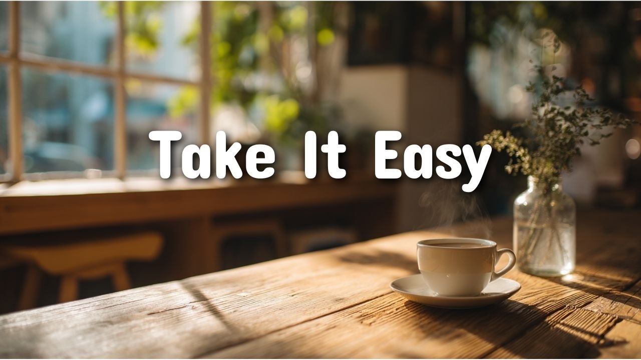 Take It Easy ☕ | Cozy Acoustic Lofi Cafe Music for Study, Work & Relax
