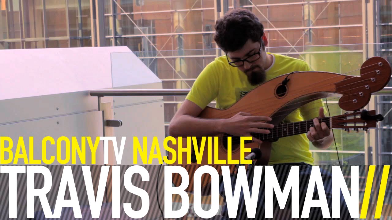 TRAVIS BOWMAN - DEPTH CHARGE (BalconyTV)