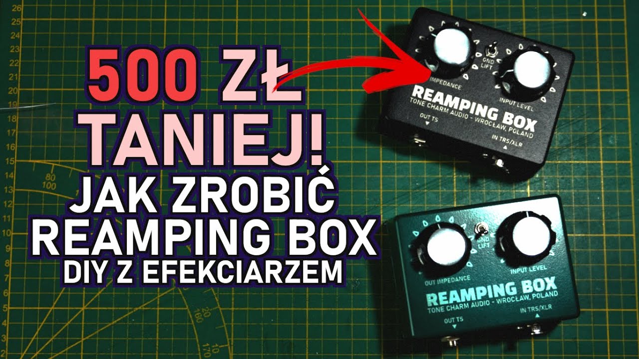 REAMPING BOX do gitary - oszczędź kilka st&oacute;wek i zbuduj sobie samemu (DIY z Efekciarzem)