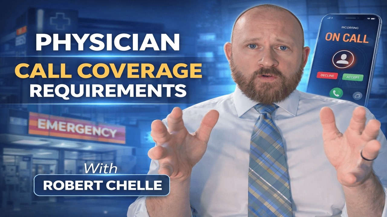 Physician Call Coverage Requirements | On-Call Duties Explained in Physician Contracts