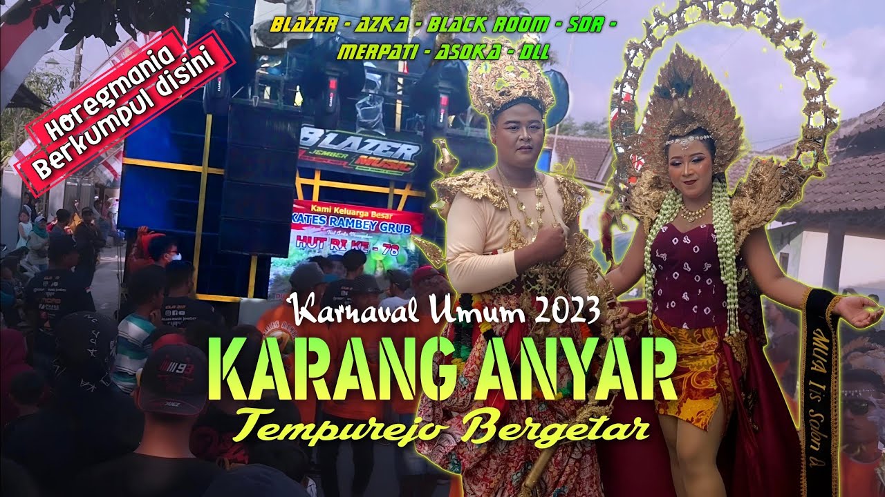 KARNAVAL 2023 DUSUN KARANG ANYAR - TEMPUREJO | PENUH KEJUTAN | PENUH KREATIFITAS