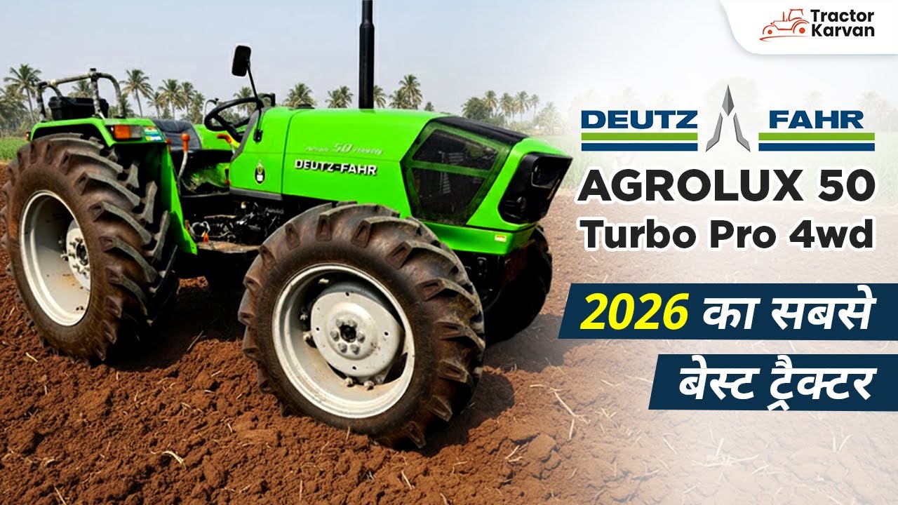 Deutz Fahr Agrolux 50 Turbo Pro | 50 HP Tractor 2026 | Power, Mileage & 4WD #tractor