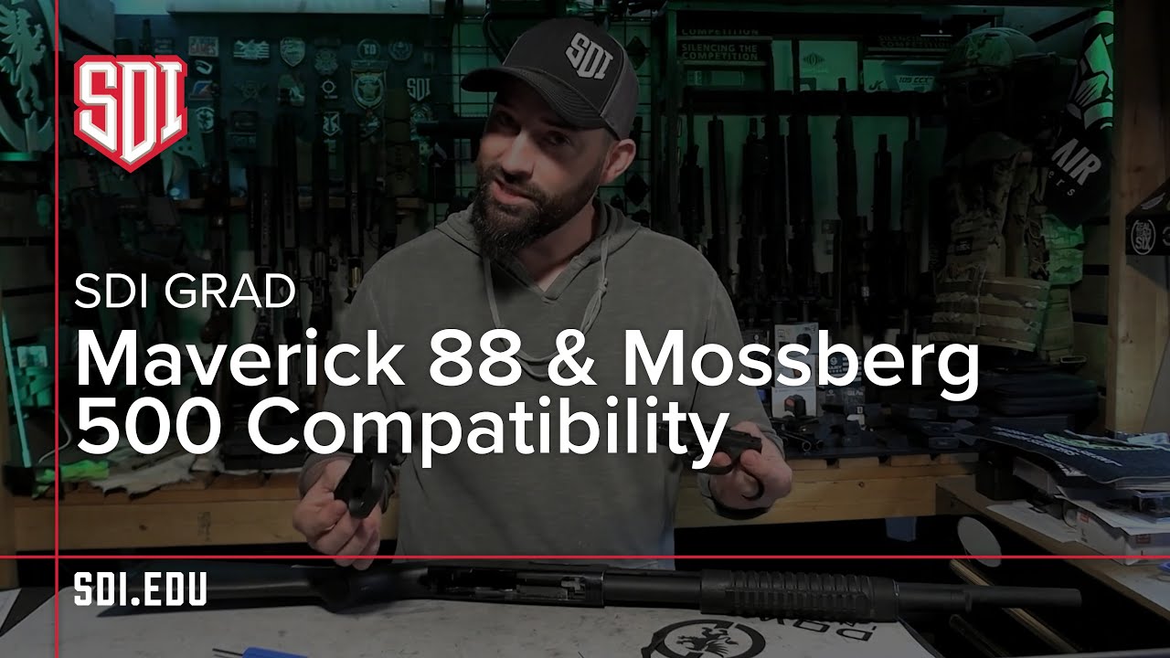 SDI Grad on Maverick 88 and Mossberg 500 Compatibility