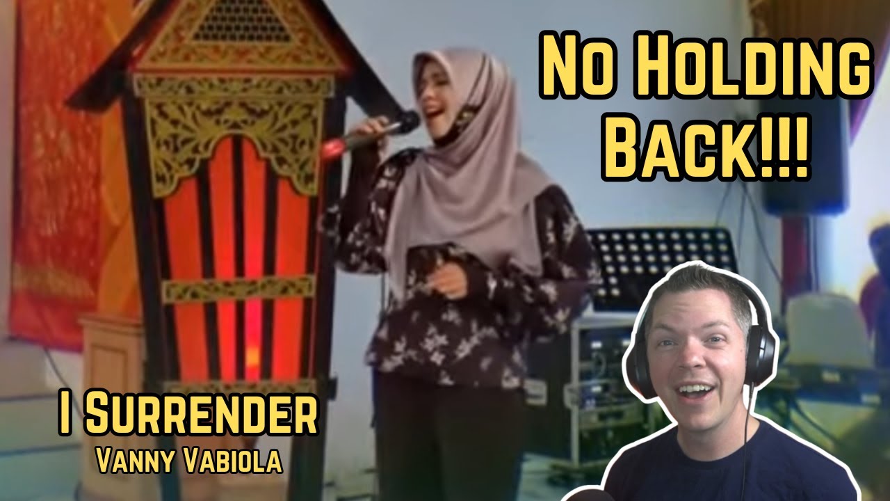 Vanny Vabiola - I Surrender | Reaction | SHE Doesn't Hold BACK At ALL!!