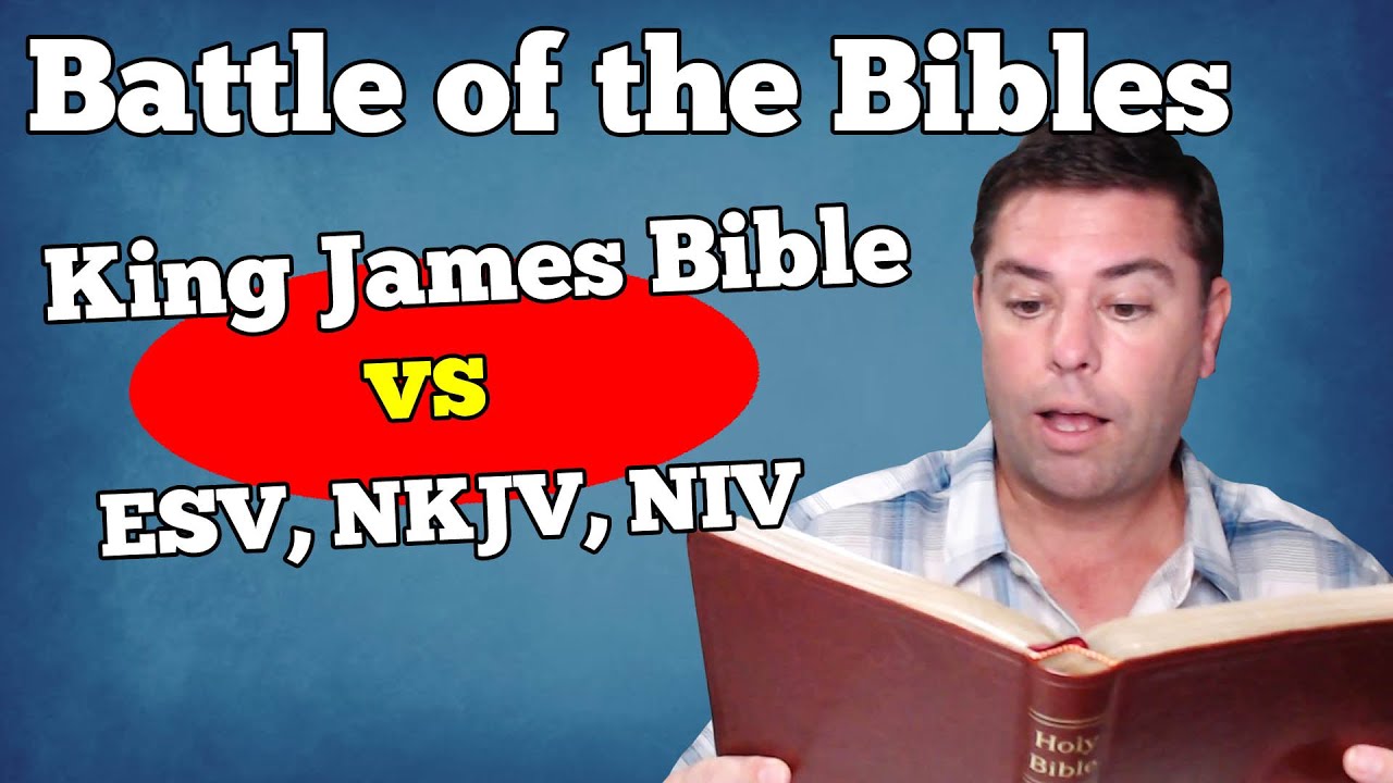 Gospel Controversy: KJV vs ESV, NKJV, NIV, Revealing Doctrinal Differences