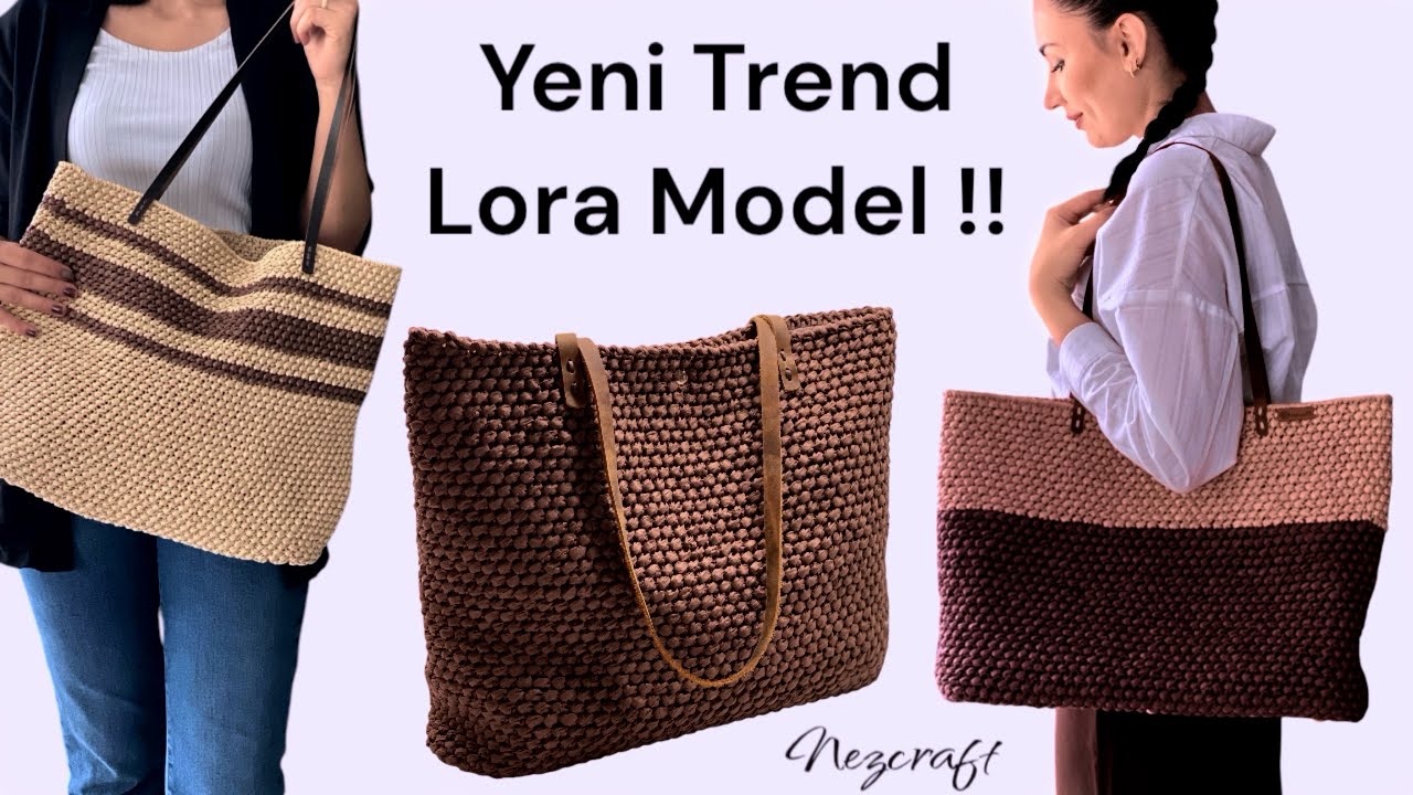 Lora Model Örgü Çanta Yapımı | Yeni Sezon El Yapımı Çanta Tasarımı