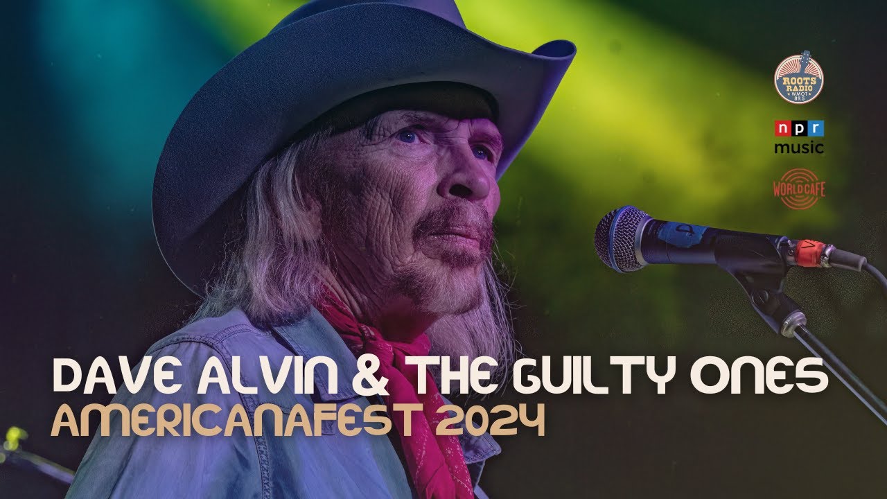 Dave Alvin and The Guilty Ones - 