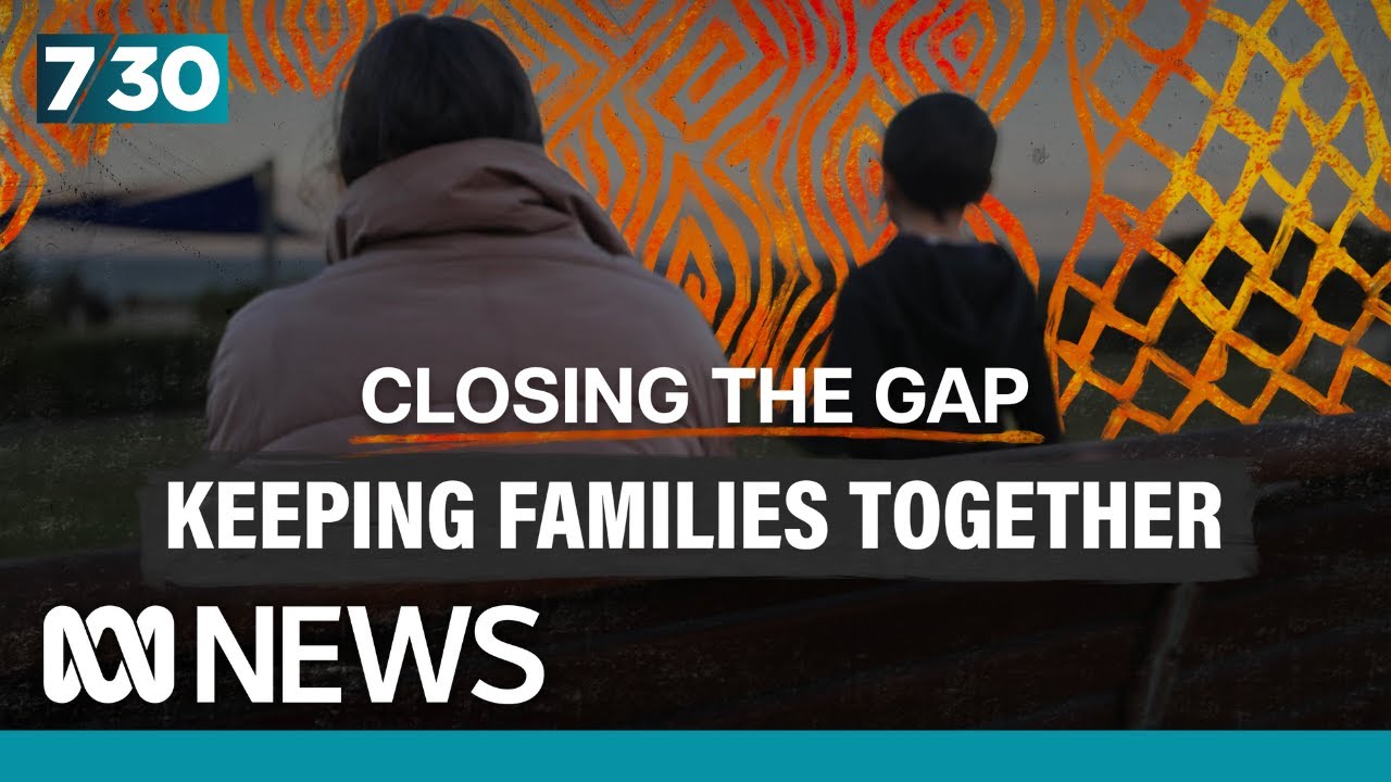 The number of Indigenous kids in out of home care is at an all-time high | 7.30