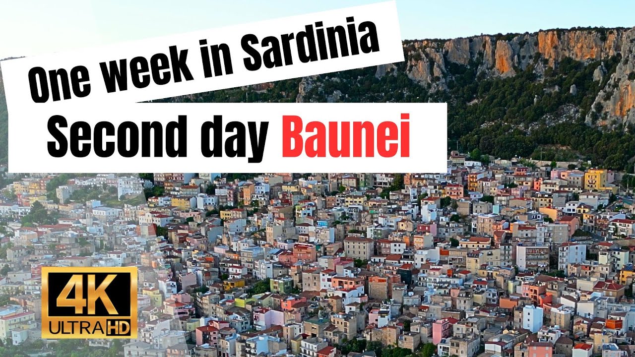 One Week  In Sardinia , Second Day : Baunei