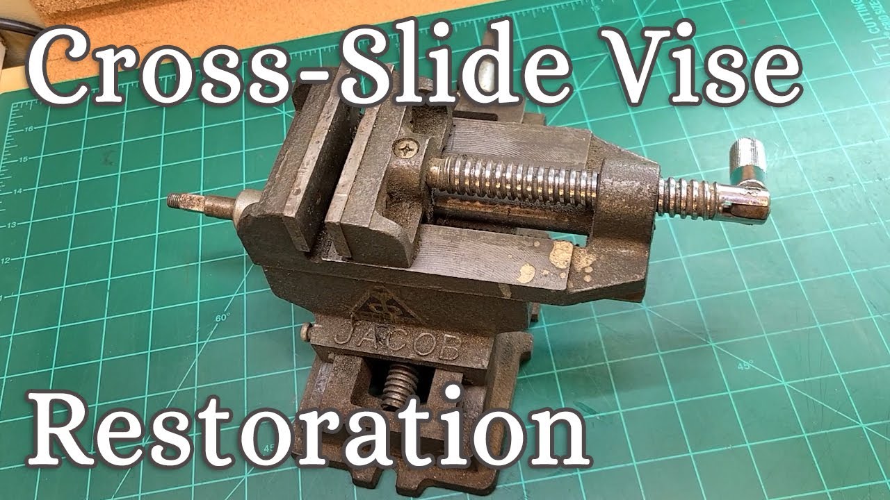 Cross-Slide Vise Restoration   (Jacob Vise Restoration)