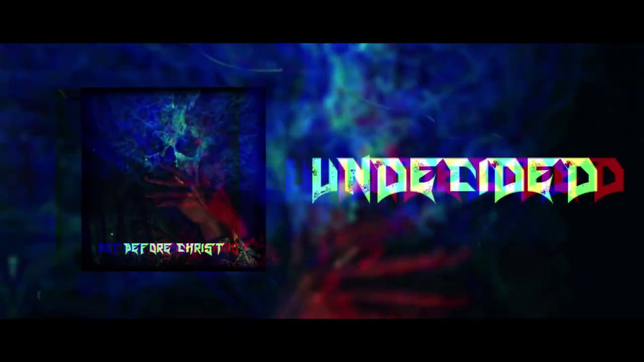 BEFORE CHRIST | UNDECIDED | OFFICIAL LYRIC VIDEO | 2020 |