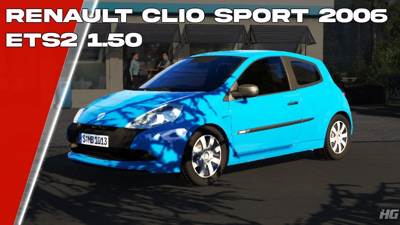 Renault Clio Sport 2006 (ETS2 1.50)  Euro Truck Simulator 2  ETS 2  Car Mod