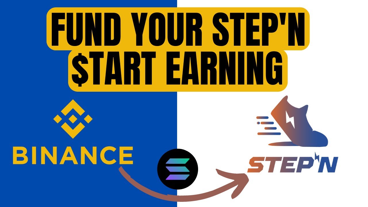How to fund your StepN Wallet from Binance and Start Earning